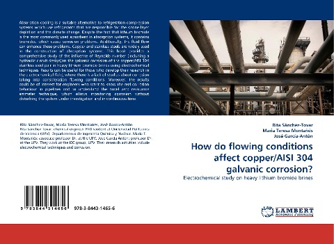 How do flowing conditions affect copper/AISI 304 galvanic corrosion?: Electrochemical study on heavy lithium bromide brines