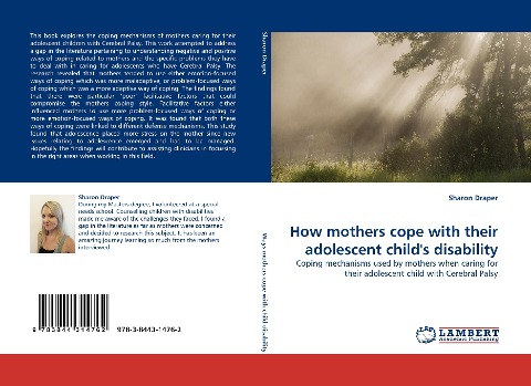 How mothers cope with their adolescent childs disability: Coping mechanisms used by mothers when caring for their adolescent child with Cerebral Palsy