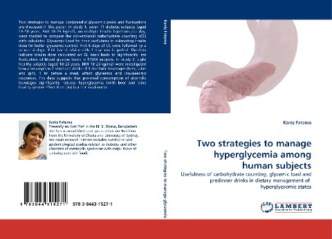 Two strategies to manage hyperglycemia among human subjects: Usefulness of carbohydrate counting, glycemic load and predinner drinks in dietary management of hyperglycaemic states
