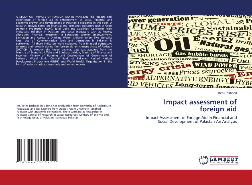 Impact assessment of foreign aid: Impact Assessment of Foreign Aid in Financial and Social Development of Pakistan-An Analysis