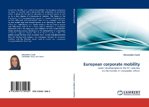 European corporate mobility: recent developments in the ECJ case law on the transfer of companies offices