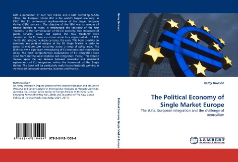 The Political Economy of Single Market Europe: The state, European integration and the challenge of neorealism