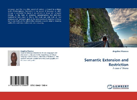 Semantic Extension and Restriction: A case of Shona