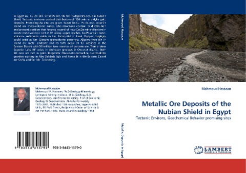 Metallic Ore Deposits of the Nubian Shield in Egypt: Tectonic Environs, Geochemical Behavior promising sites