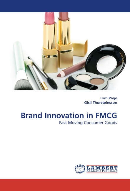 Brand Innovation in FMCG: Fast Moving Consumer Goods
