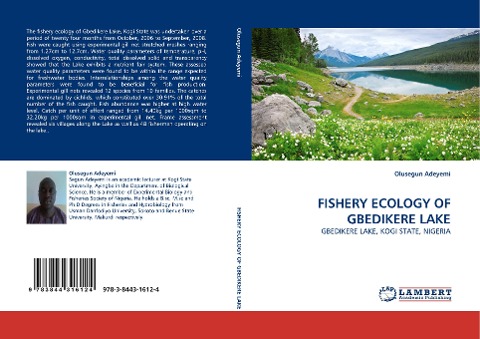 FISHERY ECOLOGY OF GBEDIKERE LAKE: GBEDIKERE LAKE, KOGI STATE, NIGERIA