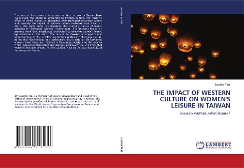 THE IMPACT OF WESTERN CULTURE ON WOMENS LEISURE IN TAIWAN: leisurely women, what leisure?