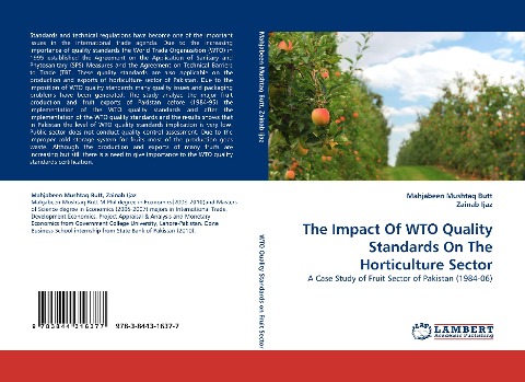 The Impact Of WTO Quality Standards On The Horticulture Sector: A Case Study of Fruit Sector of Pakistan (1984-06)