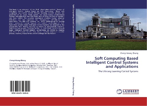 Soft Computing Based Intelligent Control Systems and Applications: The Lifelong Learning Control Systems