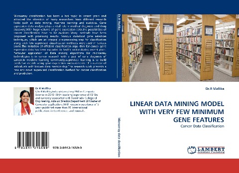 LINEAR DATA MINING MODEL WITH VERY FEW MINIMUM GENE FEATURES: Cancer Data Classification