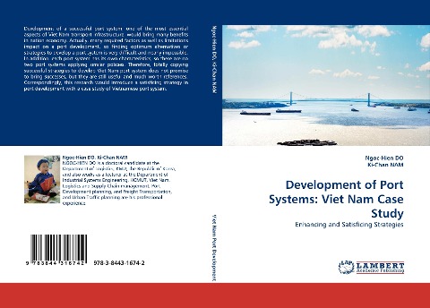Development of Port Systems: Viet Nam Case Study: Enhancing and Satisficing Strategies