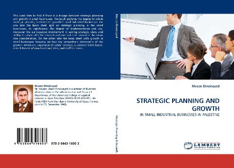 STRATEGIC PLANNING AND GROWTH: IN SMALL INDUSTRIAL BUSINESSES IN PALESTINE