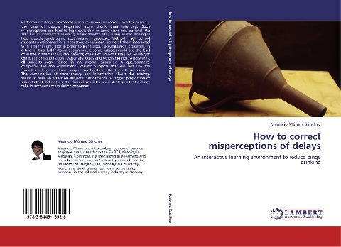 How to correct misperceptions of delays: An interactive learning environment to reduce binge drinking