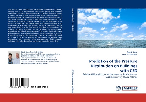 Prediction of the Pressure Distribution on Buildings with CFD: Reliable CFD predictions of the pressure distribution on buildings on very coarse meshes