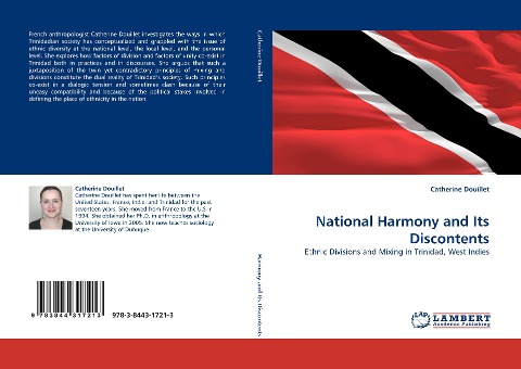 National Harmony and Its Discontents: Ethnic Divisions and Mixing in Trinidad, West Indies