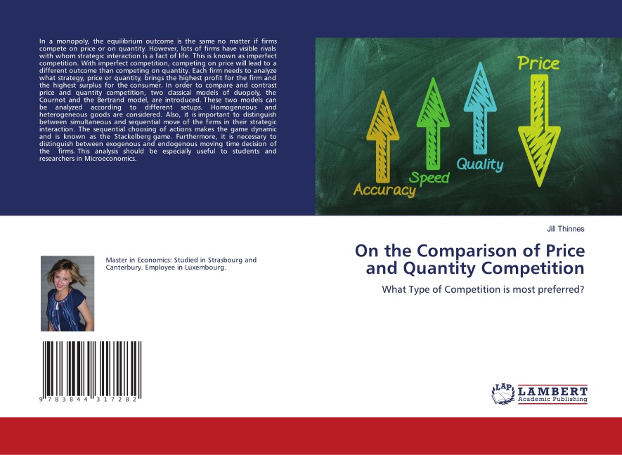 On the Comparison of Price and Quantity Competition: What Type of Competition is most preferred?