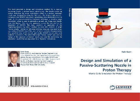 Design and Simulation of a Passive-Scattering Nozzle in Proton Therapy: Monte Carlo Simulation for Proton Therapy
