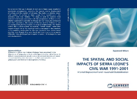 THE SPATIAL AND SOCIAL IMPACTS OF SIERRA LEONES CIVIL WAR 1991-2001: Internal Displacement and  Household Destabilization