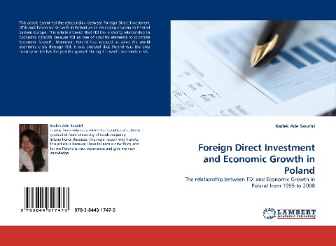 Foreign Direct Investment and Economic Growth in Poland: The relationship between FDI and Economic Growth in Poland from 1995 to 2008
