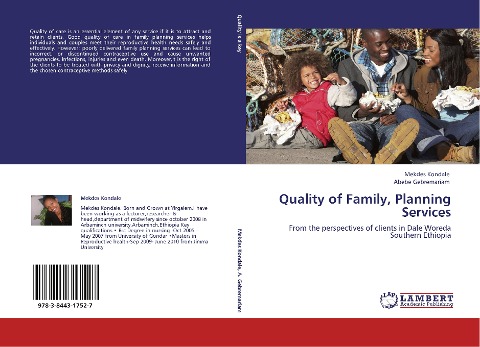 Quality of Family, Planning Services: From the perspectives of clients in Dale Woreda  Southern Ethiopia