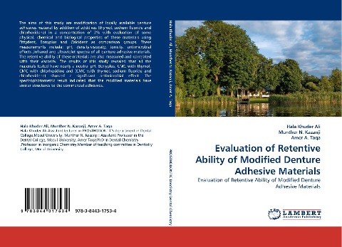 Evaluation of Retentive Ability of Modified Denture Adhesive Materials: Evaluation of Retentive Ability of Modified Denture Adhesive Materials