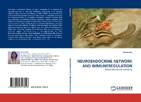 NEUROENDOCRINE NETWORK AND IMMUNEREGULATION: Pineal Gland and Immunity