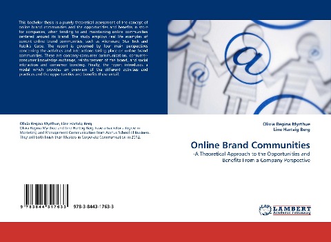 Online Brand Communities: -A Theoretical Approach to the Opportunities and Benefits From a Company Perspective
