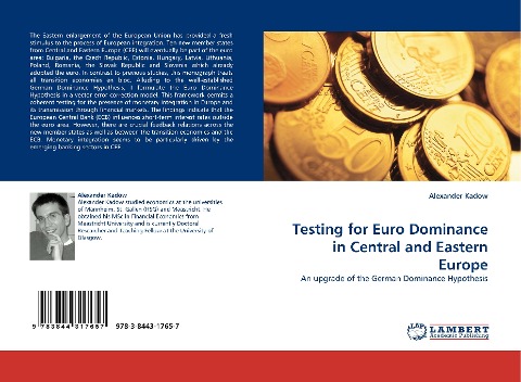 Testing for Euro Dominance in Central and Eastern Europe: An upgrade of the German Dominance Hypothesis