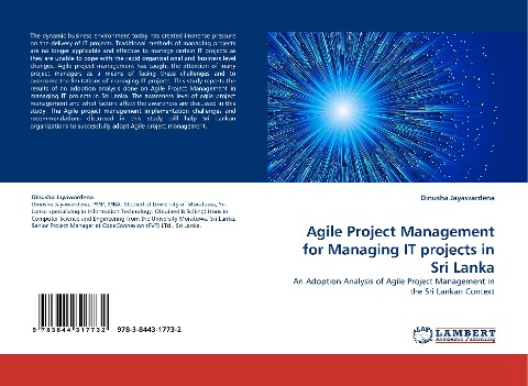 Agile Project Management for Managing IT projects in Sri Lanka: An Adoption Analysis of Agile Project Management in the Sri Lankan Context