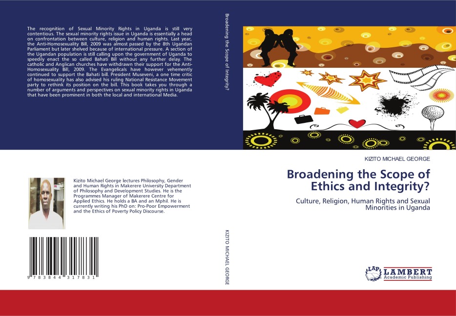 Broadening the Scope of Ethics and Integrity?: Culture, Religion, Human Rights and Sexual Minorities in Uganda