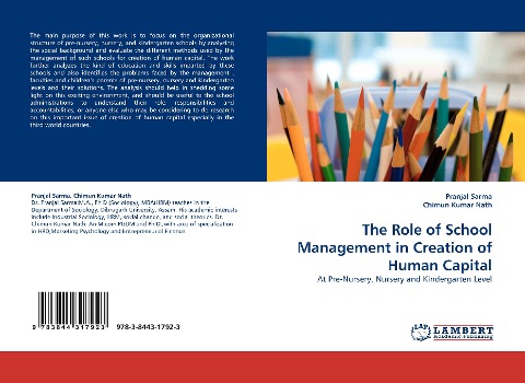 The Role of School Management in Creation of Human Capital: At Pre-Nursery, Nursery and Kindergarten Level