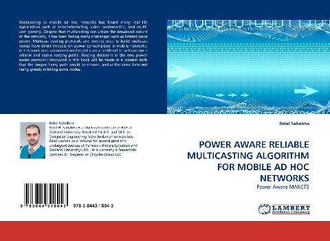 POWER AWARE RELIABLE MULTICASTING ALGORITHM FOR MOBILE AD HOC NETWORKS: Power Aware MANETS