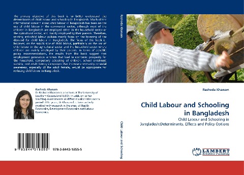 Child Labour and Schooling in Bangladesh: Child Labour and Schooling in Bangladesh:Determinants, Effects and Policy Options