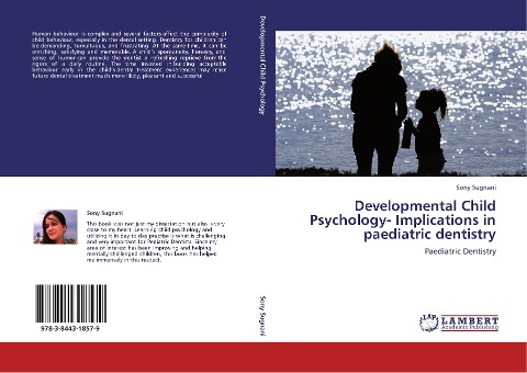 Developmental Child Psychology- Implications in paediatric dentistry: Paediatric Dentistry