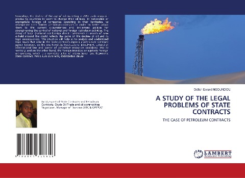 A STUDY OF THE LEGAL PROBLEMS OF STATE CONTRACTS: THE CASE OF PETROLEUM CONTRACTS