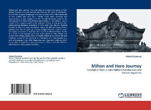 Milton and  Hero Journey: Concept of Hero in John Miltons Paradise Lost and Samson Agonistes