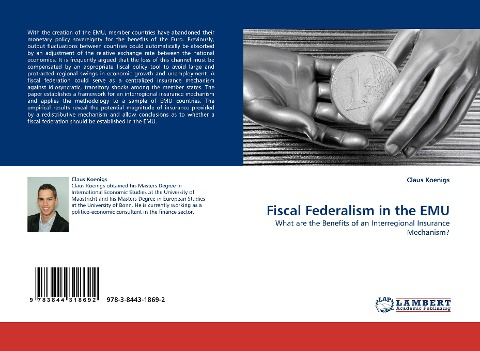 Fiscal Federalism in the EMU: What are the Benefits of an Interregional Insurance Mechanism?