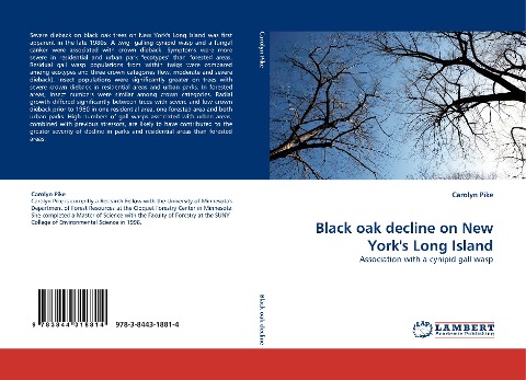 Black oak decline on New Yorks Long Island: Association with a cynipid gall wasp