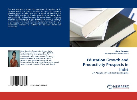 Education Growth and Productivity Prospects in India: An Analysis in the Liberalized Regime