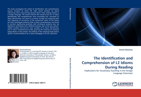 The Identification and Comprehension of L2 Idioms During Reading: Implications for Vocabulary Teaching in the Foreign Language Classroom