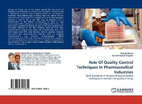 Role Of Quality Control Techniques In Pharmaceutical Industries: Brief description of all types of Quality Control techniques to maintain the quality of drugs