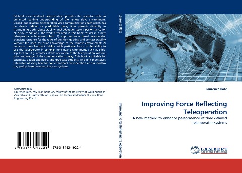 Improving Force Reflecting Teleoperation: A new method to enhance performance of time delayed teleoperator systems