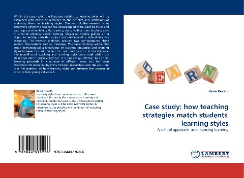 Case study: how teaching strategies match students learning styles: A school approach to enhancing learning