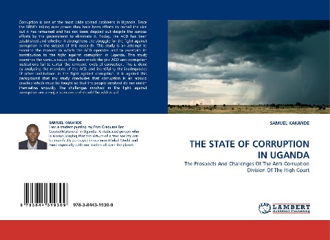THE STATE OF CORRUPTION IN UGANDA: The Prospects And Challenges Of The Anti-Corruption Division Of The High Court