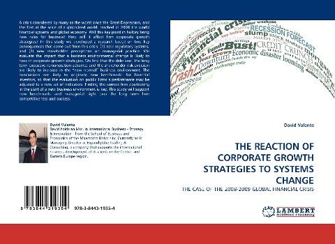 THE REACTION OF CORPORATE GROWTH STRATEGIES TO SYSTEMS CHANGE: THE CASE OF THE 2008-2009 GLOBAL FINANCIAL CRISIS