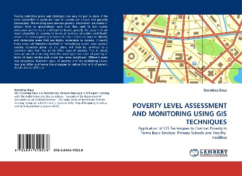 POVERTY LEVEL ASSESSMENT AND MONITORING USING GIS TECHNIQUES: Application of GIS Techniques to Combat Poverty in Terms Basic Services: Primary Schools and Healthy  Facilities