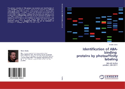 Identification of ABA-binding   proteins by photoaffinity labeling: Marek Galka  London, ON 2011