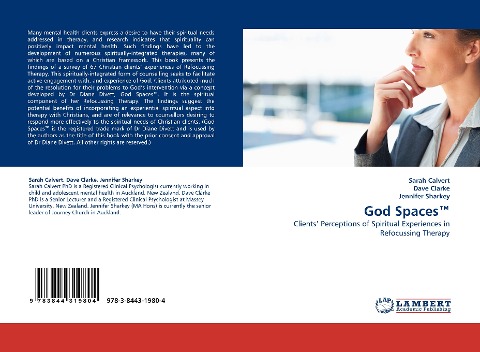 God Spaces(TM): Clients Perceptions of Spiritual Experiences in Refocussing Therapy