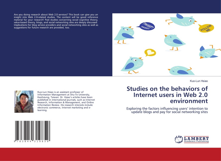 Studies on the behaviors of Internet users in Web 2.0 environment: Exploring the factors influencing users intention to update blogs and pay for social networking sites