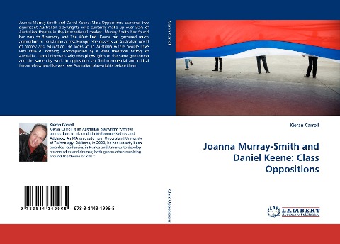Joanna Murray-Smith and Daniel Keene: Class Oppositions